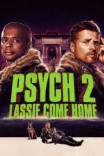 Nonton film Streaming Psych 2: Lassie Come Home (2020) subtitle Bahasa Indonesia