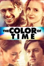 Nonton film Streaming The Color of Time (2012) subtitle Bahasa Indonesia