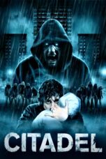 Nonton film Streaming Citadel (2012) subtitle Bahasa Indonesia