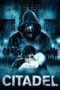Nonton film Streaming Citadel (2012) subtitle Bahasa Indonesia Nonton film Streaming Citadel (2012) subtitle Bahasa Indonesia