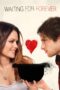 Nonton film Streaming Waiting for Forever (2010) subtitle Bahasa Indonesia Nonton film Streaming Waiting for Forever (2010) subtitle Bahasa Indonesia