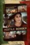 Nonton film Streaming Hostile Border (2015) subtitle Bahasa Indonesia Nonton film Streaming Hostile Border (2015) subtitle Bahasa Indonesia