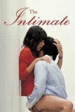 Nonton film Streaming The Intimate (2005) subtitle Bahasa Indonesia