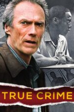 Nonton film Streaming True Crime (1999) subtitle Bahasa Indonesia