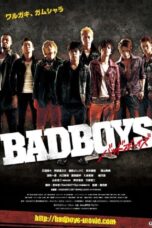Nonton film Streaming Badboys (2011) subtitle Bahasa Indonesia
