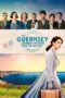 Nonton film Streaming The Guernsey Literary & Potato Peel Pie Society (2018) subtitle Bahasa Indonesia Nonton film Streaming The Guernsey Literary & Potato Peel Pie Society (2018) subtitle Bahasa Indonesia