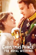 Nonton film Streaming A Christmas Prince: The Royal Wedding (2018) subtitle Bahasa Indonesia