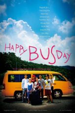 Nonton film Streaming Happy Bus Day (2017) subtitle Bahasa Indonesia