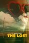 Nonton film Streaming The Lost (2021) subtitle Bahasa Indonesia Nonton film Streaming The Lost (2021) subtitle Bahasa Indonesia