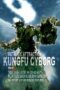 Nonton film Streaming Metallic Attraction: Kungfu Cyborg (2009) subtitle Bahasa Indonesia