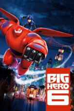 Nonton film Streaming Big Hero 6 (2014) subtitle Bahasa Indonesia