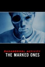 Nonton film Streaming Paranormal Activity: The Marked Ones (2014) subtitle Bahasa Indonesia