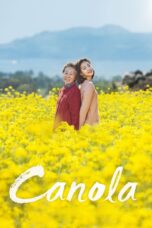 Nonton film Streaming Canola (2016) subtitle Bahasa Indonesia