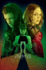 Nonton film Streaming Animas (2018) subtitle Bahasa Indonesia