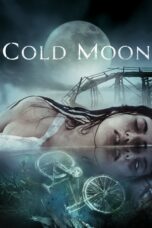 Nonton film Streaming Cold Moon (2016) subtitle Bahasa Indonesia