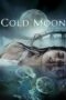 Nonton film Streaming Cold Moon (2016) subtitle Bahasa Indonesia