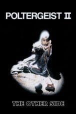 Nonton film Streaming Poltergeist II: The Other Side (1986) subtitle Bahasa Indonesia