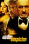 Nonton film Streaming Under Suspicion (2000) subtitle Bahasa Indonesia