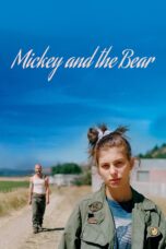 Nonton film Streaming Mickey and the Bear (2019) subtitle Bahasa Indonesia