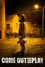 Nonton film Streaming Come Out and Play (2012) subtitle Bahasa Indonesia