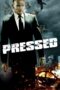 Nonton film Streaming Pressed (2011) subtitle Bahasa Indonesia Nonton film Streaming Pressed (2011) subtitle Bahasa Indonesia