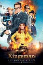 Nonton film Streaming Kingsman: The Golden Circle (2017) subtitle Bahasa Indonesia