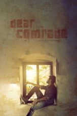 Nonton film Streaming Dear Comrade (2019) subtitle Bahasa Indonesia