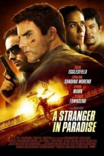 Nonton film Streaming A Stranger in Paradise (2013) subtitle Bahasa Indonesia