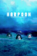 Nonton film Streaming Harpoon (2019) subtitle Bahasa Indonesia