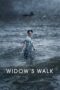 Nonton film Streaming Widow’s Walk (2019) subtitle Bahasa Indonesia