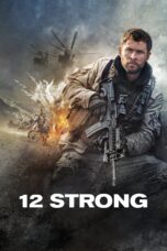 Nonton film Streaming 12 Strong (2018) subtitle Bahasa Indonesia
