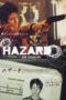 Nonton film Streaming Hazard (2005) subtitle Bahasa Indonesia