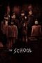 Nonton film Streaming The School (2018) subtitle Bahasa Indonesia