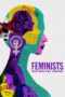 Nonton film Streaming Feminists: What Were They Thinking? (2018) subtitle Bahasa Indonesia Nonton film Streaming Feminists: What Were They Thinking? (2018) subtitle Bahasa Indonesia