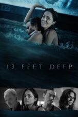 Nonton film Streaming 12 Feet Deep (2018) subtitle Bahasa Indonesia