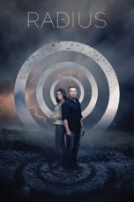 Nonton film Streaming Radius (2017) subtitle Bahasa Indonesia