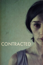 Nonton film Streaming Contracted (2013) subtitle Bahasa Indonesia