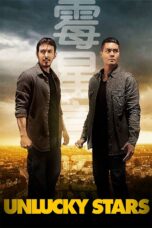 Nonton film Streaming Unlucky Stars (2015) subtitle Bahasa Indonesia