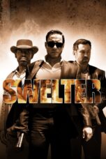 Nonton film Streaming Swelter (2014) subtitle Bahasa Indonesia