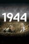 Nonton film Streaming 1944 (2015) subtitle Bahasa Indonesia Nonton film Streaming 1944 (2015) subtitle Bahasa Indonesia