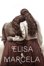 Nonton film Streaming Elisa & Marcela (2019) subtitle Bahasa Indonesia