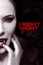 Nonton film Streaming Fright Night 2: New Blood (2013) subtitle Bahasa Indonesia