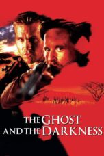 Nonton film Streaming The Ghost and the Darkness (1996) subtitle Bahasa Indonesia