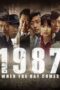 Nonton film Streaming 1987: When the Day Comes (2017) subtitle Bahasa Indonesia Nonton film Streaming 1987: When the Day Comes (2017) subtitle Bahasa Indonesia