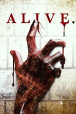 Nonton film Streaming Alive (2018) subtitle Bahasa Indonesia