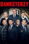 Nonton film Streaming Banksters (2020) subtitle Bahasa Indonesia