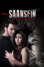 Nonton film Streaming Saansein: The Last Breath (2016) subtitle Bahasa Indonesia
