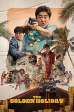 Nonton film Streaming The Golden Holiday (2020) subtitle Bahasa Indonesia