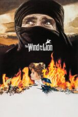 Nonton film Streaming The Wind and the Lion (1975) subtitle Bahasa Indonesia