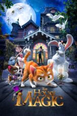 Nonton film Streaming The House of Magic (2013) subtitle Bahasa Indonesia